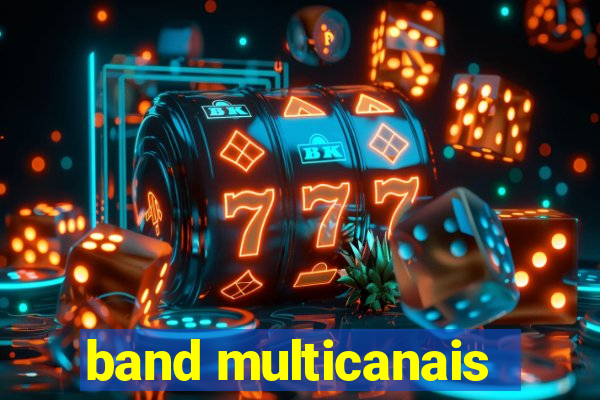 band multicanais